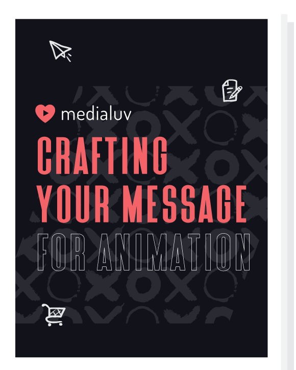 crafting your message for animation